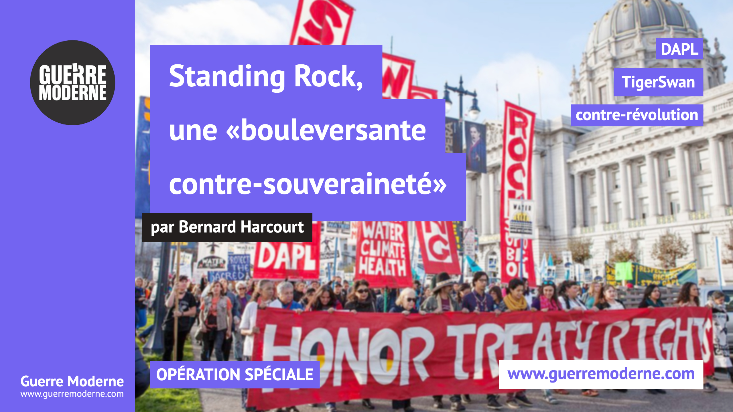 Standing Rock, une « bouleversante contre-souveraineté »